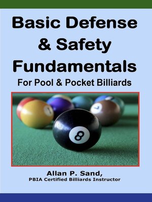 cover image of Basic Defense & Safety Fundamentals for Pool & Pocket Billiards
